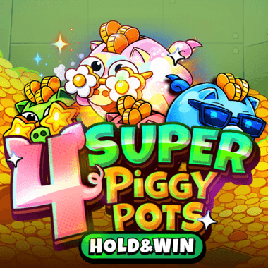 4 Super PiggyPots